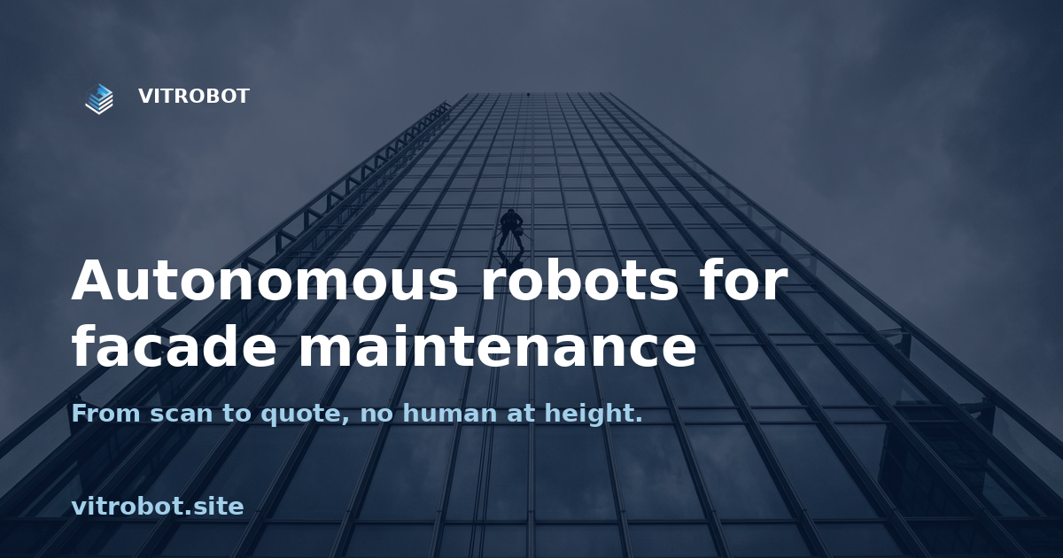 VitroBOT — Robots for facade maintenance